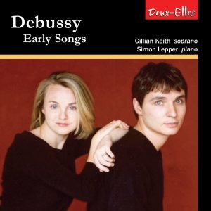 Debussy Early Songs